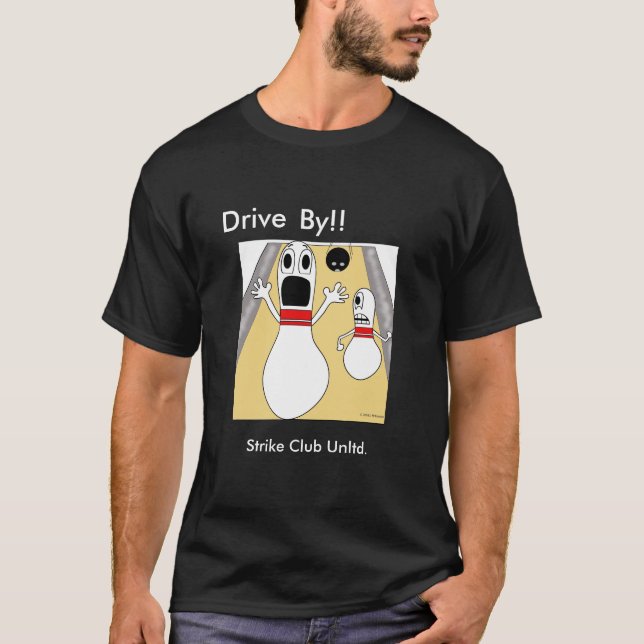 T-shirt Club Unltd de grève. "Conduisez par !" II -- (Devant)
