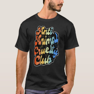 T-shirt Club Végétalien Végétarien Anti Cruauté Animale Ba