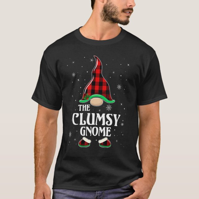 T-shirt Clumsy Gnome Buffalo Plaid Matching Family Group C (Devant)