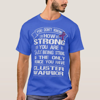 T-shirt Cluster Headache Awareness T Shirt