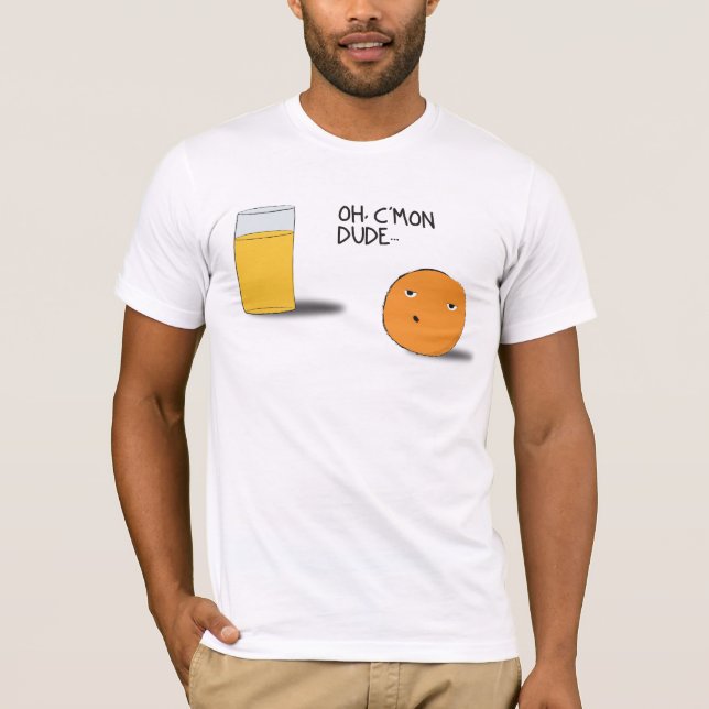 T-shirt c'mon dude (Devant)