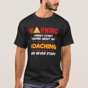 T-shirt Coach Coaching Dire Plaisanterie Graphique