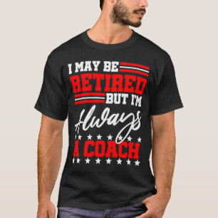 T-shirt Coach Retraite Party Basketball Football Baseba