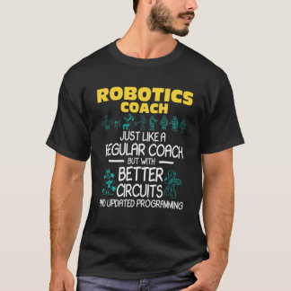 T-shirt Coach robotique - Robot Builder Engineer Engineeri