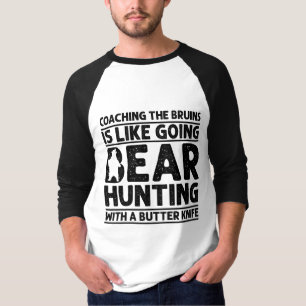 T-shirt Coaching des Bruins est comme la chasse aux ours