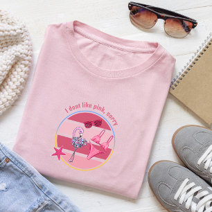 T-shirt CoastalVibes citation Je n'aime pas rose désolé