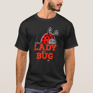 T-shirt Coccinelle dicton pour les jardiniers et insecte