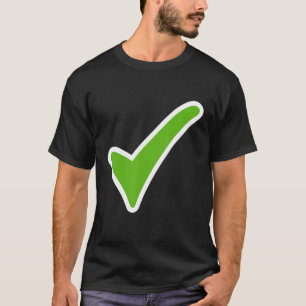 T-shirt Coche Oui Confirmé Cochez La Case Coche