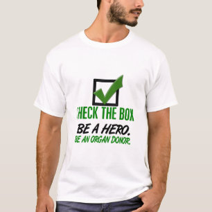 T-shirt Cochez La Case Être Un Donateur D'Organe 1