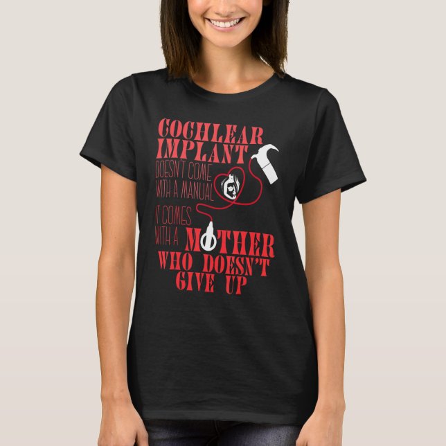 T-shirt Cochlear Implant Mère Soutien Audience de sensibil (Devant)