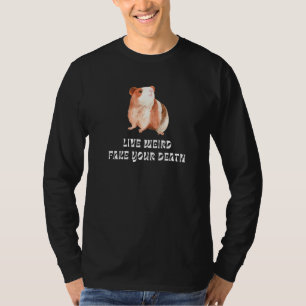 T-shirt Cochon d'Inde en direct étrange simule ta mort à l