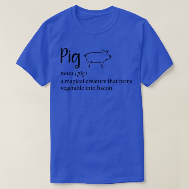 T-shirt Cochon Une Créature Magique Qui Transforme Les Lég (Design devant)