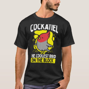 T-shirt Cockatiel L'Oiseau Le Plus Froid Sur L'Arrière-Pla