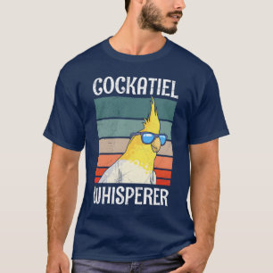 T-shirt Cockatiel Whisperer Oiseau Ami Parakee