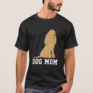 T-shirt Cocker Spaniel Chien Maman Fête des mères