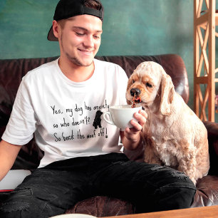 T-shirt Cocker Spaniel Mon Chien A L'Anxiété Woof OFF