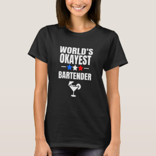 T-shirt Cocktail barbare à barman le plus Okayest dans le