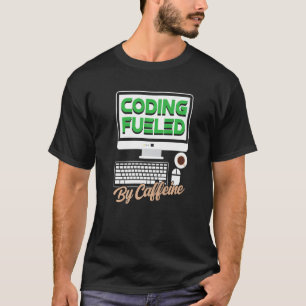 T-shirt Codage Alimenté Par La Caféine Dit Code Du Program