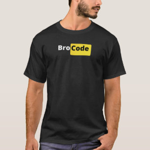 T-shirt code Bro pour tous les broz