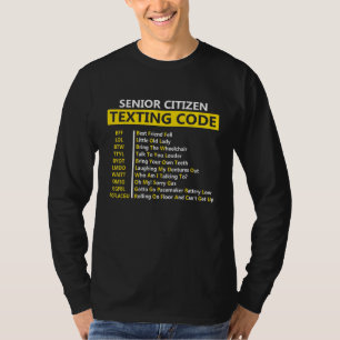 T-shirt Code de SMS pour les seniors Bff Lol Btwttyl Byot 