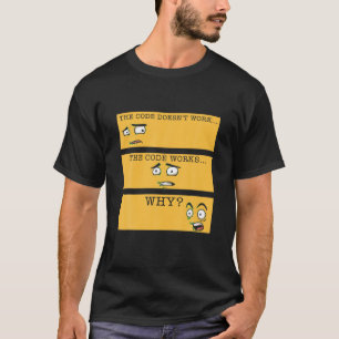T-shirt Code ne fonctionne pas Code de fonctionnement Pour