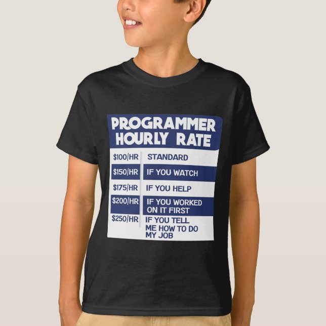 T-shirt Codeur informatique à tarif horaire Funny Programm (Devant)