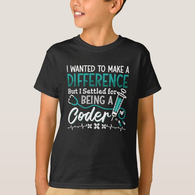 T-shirt Codeur Médicale Étant Un Programmeur De Codage ICD (Devant)