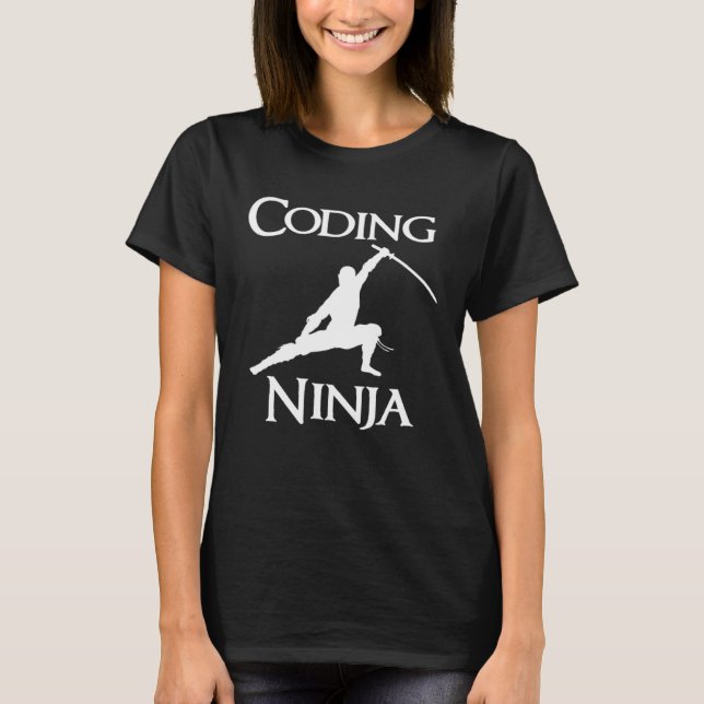 T-shirt CODING NINJA Code Writer Programmer Humor (Devant)