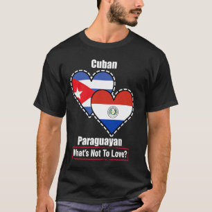 T-shirt Coeur Drapeaux Cubain Paraguayen Qu'est-ce Qu'on N