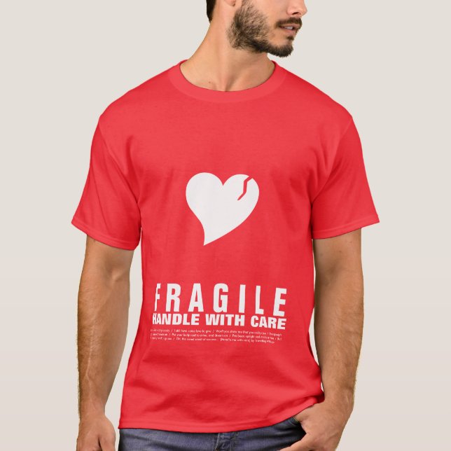 T-shirt Coeur fragile… Manipulez avec soin (Devant)