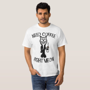 T-shirt Coffee Cat Funny T-shirts, BESOIN DE CAFÉ DROIT ME