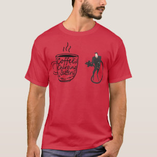T-shirt Coffee Chargement Batterie autocollants cadeau pou