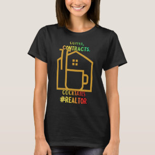T-shirt Coffee Contracts Cocktails Realtor Sarcastic Plais