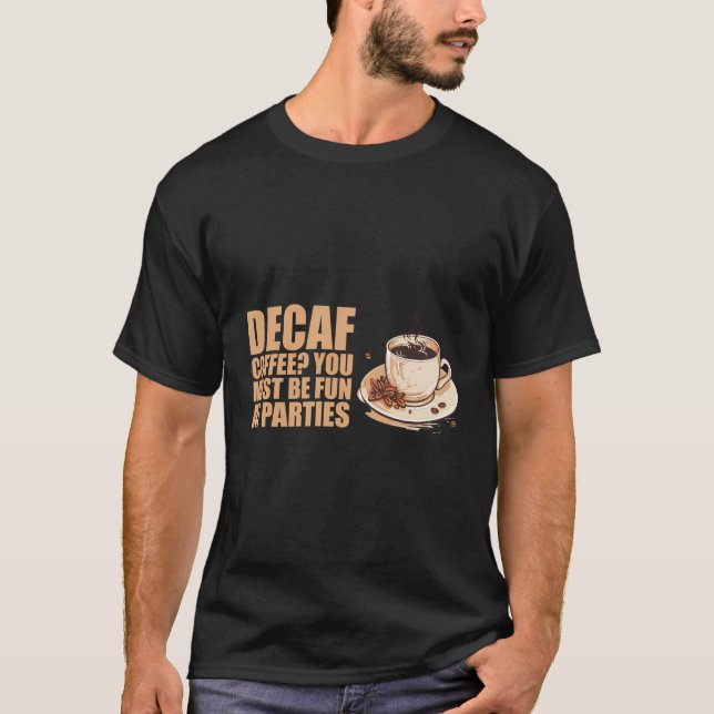 T-shirt Coffee Cup Barista Coffein Matin Drôle Sarcastique (Devant)