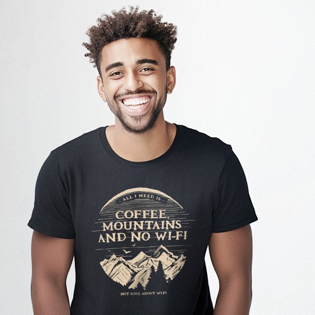 T-shirt Coffee Mountains Wi-Fi Funny (Coffee Mountains Wi-Fi Funny T-Shirt)