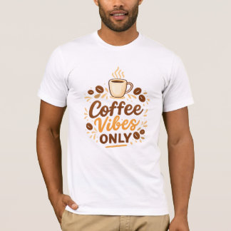 T-shirt Coffee Vibes Only – Boho Coffee Design
