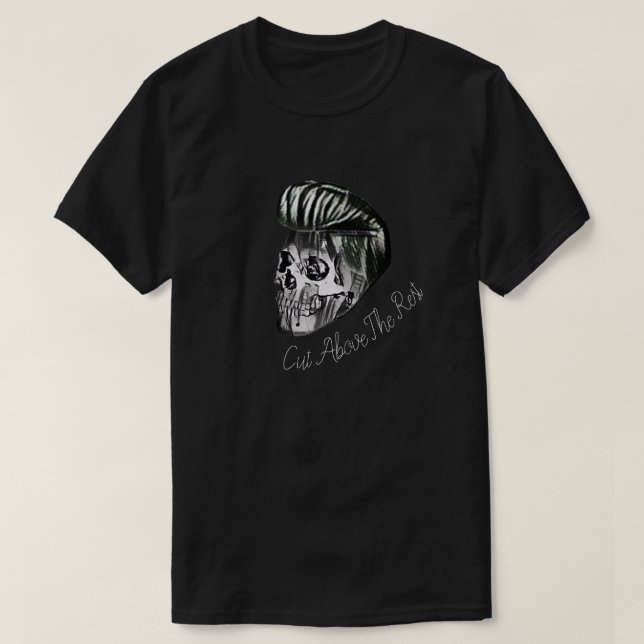 T-shirt Coiffure style Pompadour de crâne coupée au-dessus (Design devant)