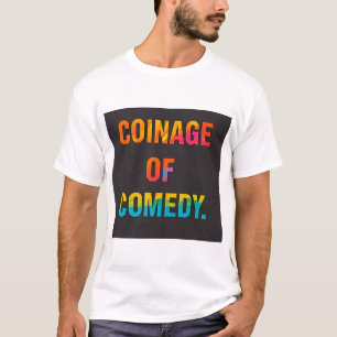 T-SHIRT COINAGE DE LA COMÉDIE