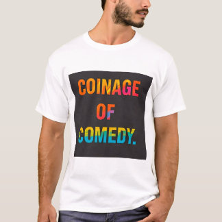T-SHIRT COINAGE DE LA COMÉDIE