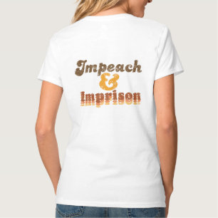 T-shirt col V pour femmes "Impeachment et emprison