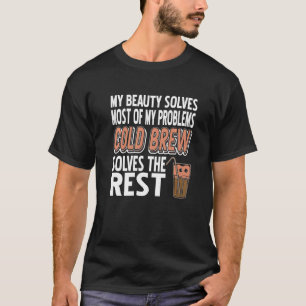 T-shirt Cold Brew Résout Le Reste Du Problème Actuel
