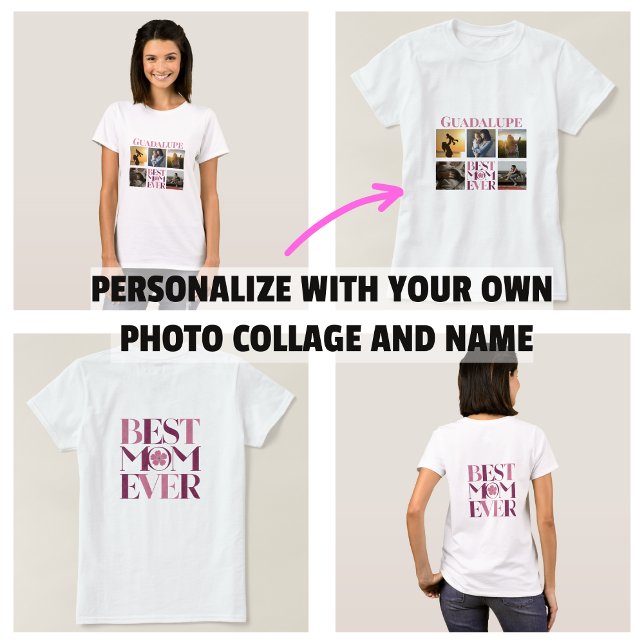 T-shirt Collage photo de la meilleure maman rose tendance (Trendy Pink Best Mom Ever Photo Collage T-Shirt)