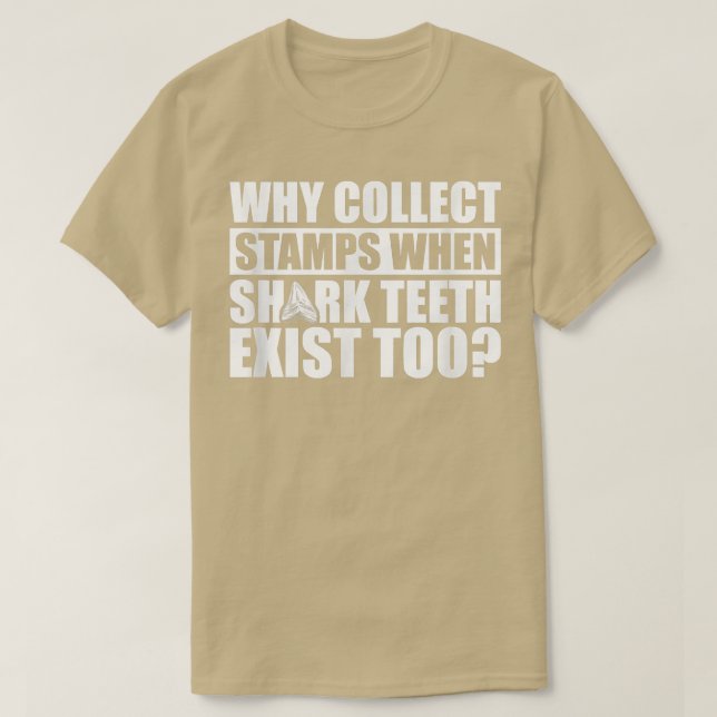 T-shirt Collecter les dents de requin pas les timbresdents (Design devant)