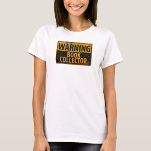 T-shirt COLLECTEUR DE LIVRES D'AVERTISSEMENT - Signal de p