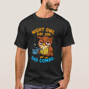 T-shirt Collègue Associé Noctambule Travail de Jour Mauvai