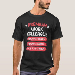 T-shirt Collègue de travail Meilleur collègue