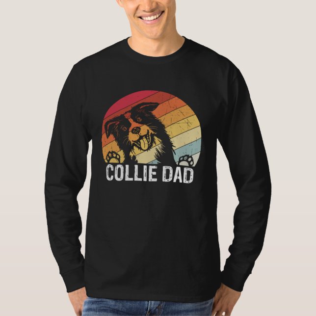 T-shirt Collie dad collie dogs dad walking collie (Devant)