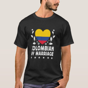 T-shirt Colombien par mariage Femme colombienne Mari Colom