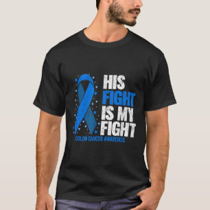 T-shirt Colon Cancer Son combat est mon combat Colon Cance