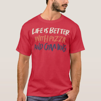 T-shirt Colored Retro Funny Life Is Better With Pizza And
